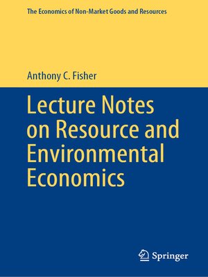cover image of Lecture Notes on Resource and Environmental Economics
